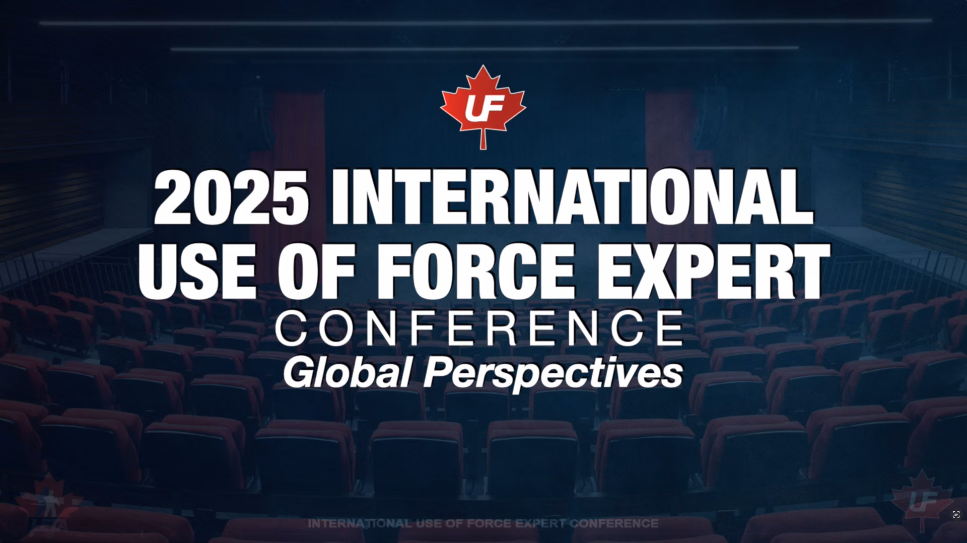 2025 International Use of Force Expert Conference — Global Perspectives, official conference thumbnail.